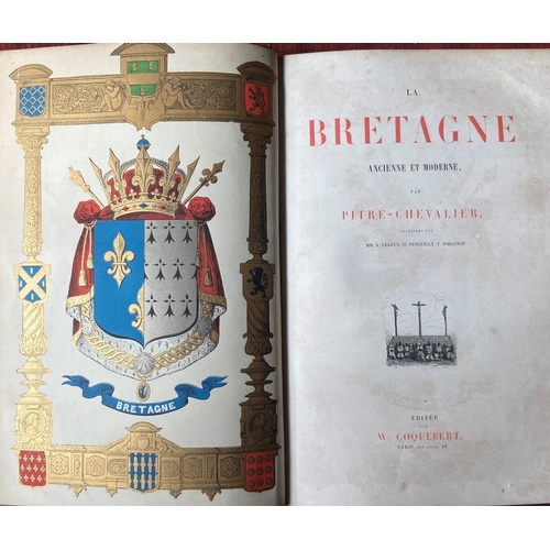6 - Pitre-Chevalier (A.M.) La Bretagne Ancienne et Moderne, sm. thick folio Paris n.d. Hf. title, cold. ... 