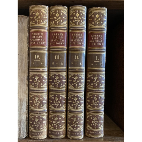 84 - Ebert (Fred. Adolphus) A General Bibliographical Dictionary, From the German, 4 vols. Oxford (Uni. P... 