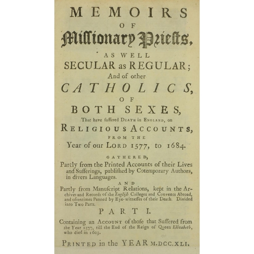 99 - [Challoner (R.)] Memoirs of Missionary Priests, As Well Secular as Regular; and of other Catholics o... 