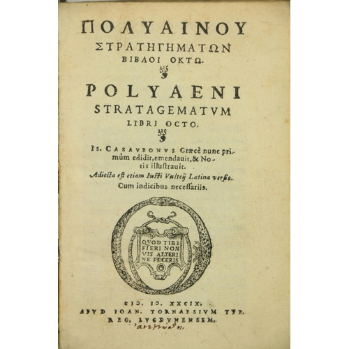 425 - Greek Texts: Casauboni (Js.) Polyaeni Stratagematum Libri Octo,... Adiecta est etiam Justi Vult... 