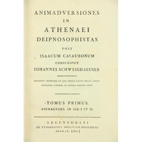 435 - Schweighaeuser (Johannes) Animadversiones in Athenaei Deipnosophistas Post Isaacum Casaubonum, 9 vol... 