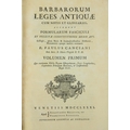 Canciani (F. Paulus) Barbarorum Leges Antiquae, Cum Notis et Glossariis. Accedunt Formularum Fascicu... 