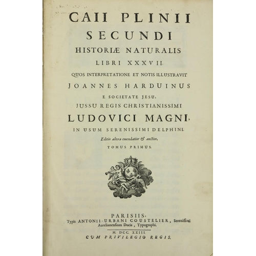 447 - Harduinus (Joannes) Caii Plinii Secundi Historiae Naturalis Libri XXXVII, 2 vols. in Two (include In... 