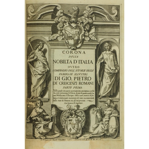 470 - de Crescenzi (Gio. Pietro) Corona della Nobilta D'Italia, Overo Compendio dell Istorie del... 