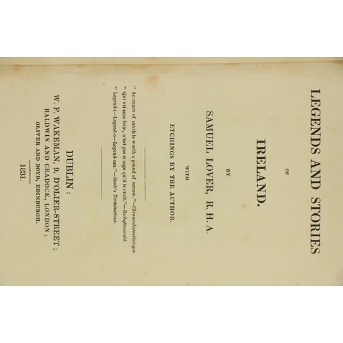 829 - Lover (Samuel) Legends and Stories of Ireland,.... with Etchings by the Author. 12mo Dublin 183... 