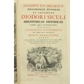 Diadori Siculi:  Wesselingius (Peter)ed. Diodori Siculi Bibliothecae. Historicae Libri Qui Supersunt... 