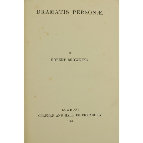 839 - Browning (Robert) Dramatis Personae, 8vo Lond. (Chapman and Hall) 1864. First Edn., hf. title, adver... 