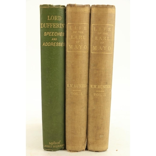 862 - Hunter (W.W.) A Life of the Earl of Mayo, Fourth Viceroy of India, 2 vols. Lond. 1875; Fitzmaurice (... 