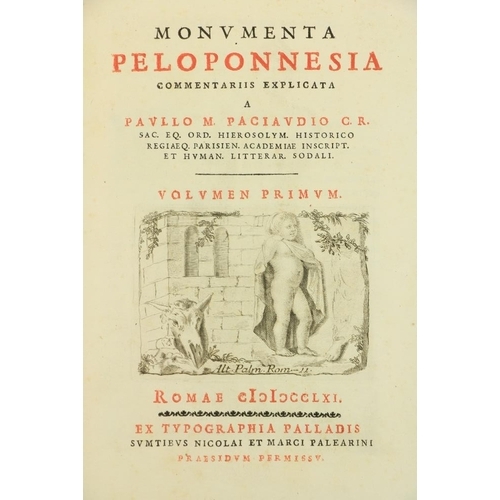 875 - Paciaudio (Pauloo) Monumenta Peloponnesia, Commentariis Explicata, 2 vols. in one, Folio Rome (Ex. T... 