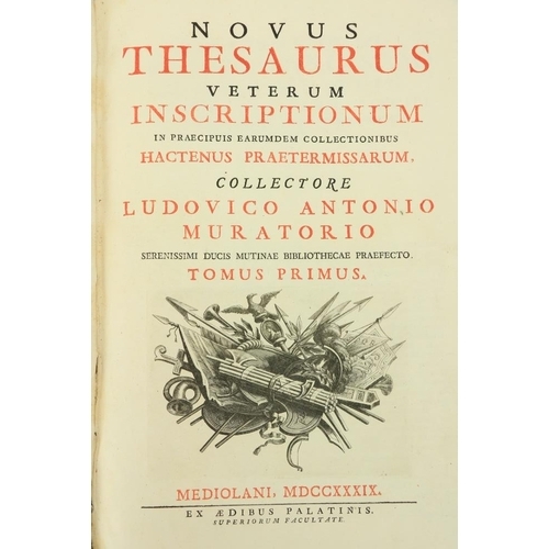 905 - Muratorio (Ludovico Antonio) Novus Thesaurus Veterum Inscriptionum... 4 vols. lg. folio, (Ex. Aedibu... 