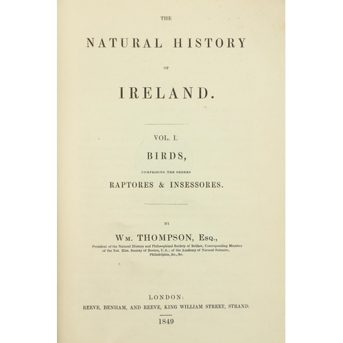 1 - Thompson (Wm.) The Natural History of Ireland,  4 vols. 8vo L. 1849. First Edn. 1 engd. port. fronti... 