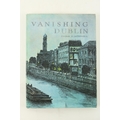 Mitchell (Flora H.) Vanishing Dublin, lg. 4to D. (Allan Figgis) 1966. First Edn., 50 full page cold.... 