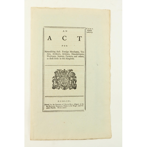 66 - Dublin Act: An Act for Naturalizing such Foreign Merchants, Traders, Artificers, Artisans, Manufactu... 