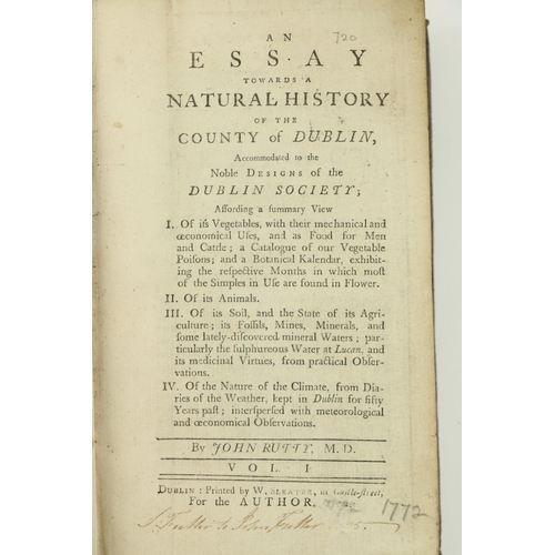 7 - Rutty (John) An Essay towards a Natural History of the County of Dublin, 2 vols. in one (only 1 titl... 