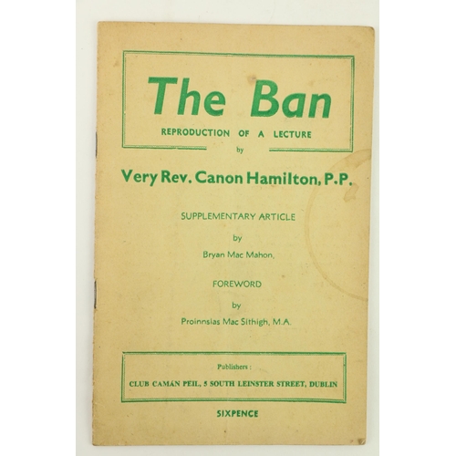 689 - Removal of Rule 27 in 1971G.A.A.: Hamilton (Very Rev. Canon)P.P. The Ban Reproduction of a Lecture, ... 