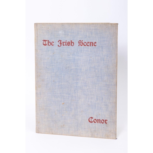 229 - Conor (William) The Irish Scene, folio, Belfast (Derrick Mac Cord) 1944, First Edn., illus... 