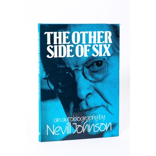 232 - Signed by the AuthorJohnson (Nevill) The Other Side of Six, 4to, D. (The Academy Press) 1984,&n... 