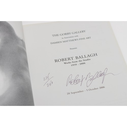 233 - Ballagh (Robert) The Gorry Gallery Presents Robert Ballagh, Works from the Studio, 1959 - 2006, 4to ... 