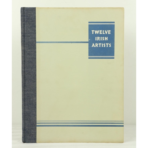 348 - Waddington (Victor) & Bodkin (Thomas)  Twelve Irish Artists, folio D. (Sign of the Three Candles... 