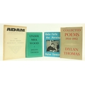 Thomas (Dylan) Collected Poems 1934-1952, 8vo Lond. (Dent & Sons) 1952, d.w.; Under Milk Wood, A... 