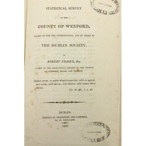 174 - R.D.S.:  Fraser (Robert) Statistical Survey of the County of Wexford, 8vo Dublin 1807... 