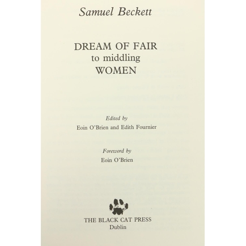 41 - O'Brien (E.) & Fouenier (Ed.)ed. Samuel Beckett, Dream of Fair to Middling Women, 8vo, D. (The B... 