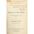 Signed by the SecretaryIrish Repeal: Essays on the Repeal of the Union, ... roy 8vo Dublin (J. Duffy... 