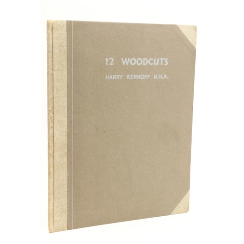 91 - Signed Limited EditionKernoff (Harry) 12 Woodcuts, lg. square 4to Dublin (Three Candles Press) ... 