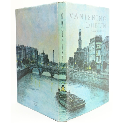 92 - Signed CopyMitchell (Flora H.) Vanishing Dublin, folio Dublin 1966. First Edn., Signed by Author, 50... 