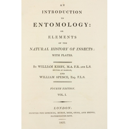 413 - With Hand-Coloured PlatesKirby (Wm.) & Spence (Wm.) An Introduction to Entomology, 4 vols. ... 