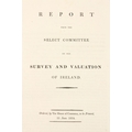 House of Commons:   Report from Select Committee on the Survey and Valuation of Irela... 