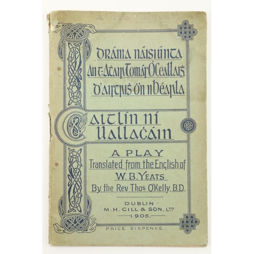 680 - W.B. Yeats in IrishYeats (W.B.) Caitlín ní Uallacháin. Dráma Náis... 