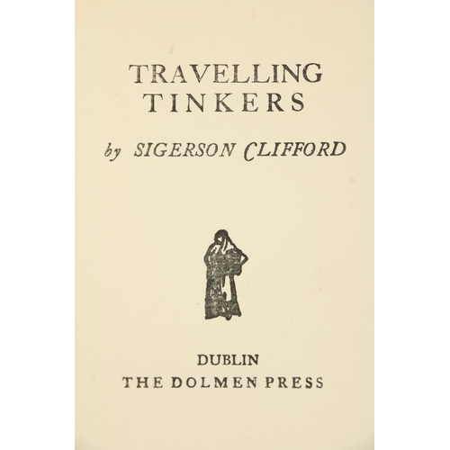 706 - The First Book from Dolmen PressDolmen Press: Clifford (Sigerson) Travelling Tinkers, sm. 8vo D. 195... 