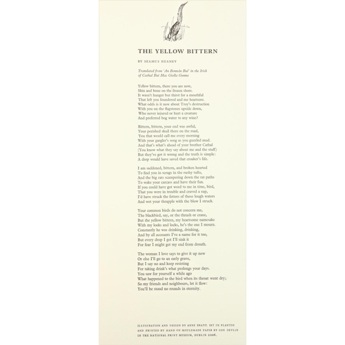 722 - Heaney (Seamus) The Yellow Bitteen, broadside, D. (National Print Museum) 2006, designed by Anne Bra... 