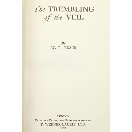 789 - Signed Limited EditionYeats (W.B.) The Trembling of the Veil, 8vo, L. (T. Werner Laurie Ltd.) 1922, ... 