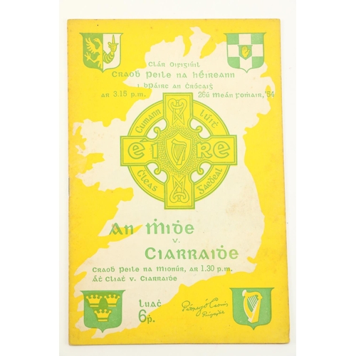 1162 - Meath's Second All-Ireland G.A.A.: Football 1954: Craobh Peile na hEireann i bPairc an Crocaigh, 26.... 