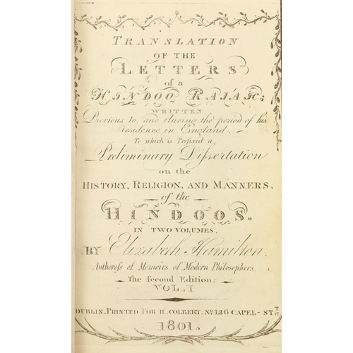 765 - Hamilton (Elizabeth) Translation of the Letters of a Hindoo Rajah, 2 vols. 12mo Dublin (for H. ... 