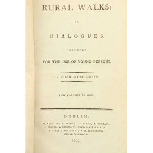 766 - Smith (Charlotte) Rural Walks: in Dialogues, Intended for the Use of Young Persons, 2 vols. in one, ... 