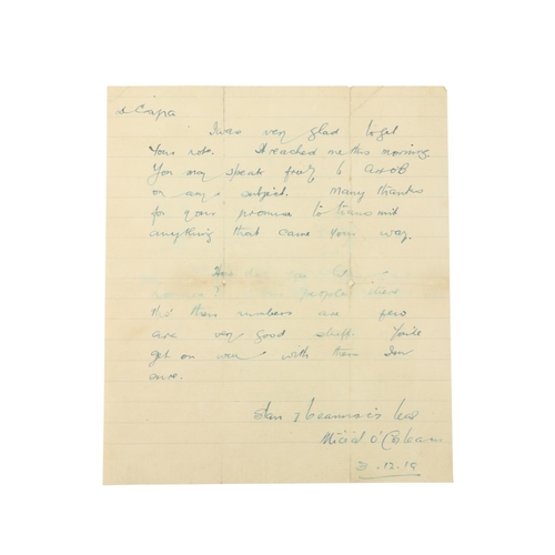 579 - Collins (Michael). Short ALS on lined paper, dated 3.12.19, to ‘A Chara’, saying ‘I was very glad to... 