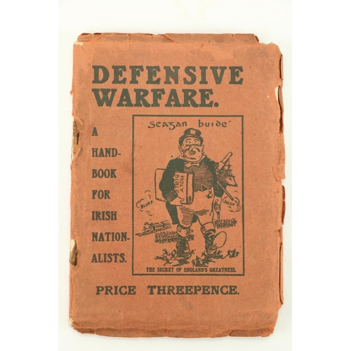 103 - [Hobson (Bulmer)] Defensive Warfare. A Handbook for Irish nationalists, Sm. sq. 4to Belfast (The Wes... 