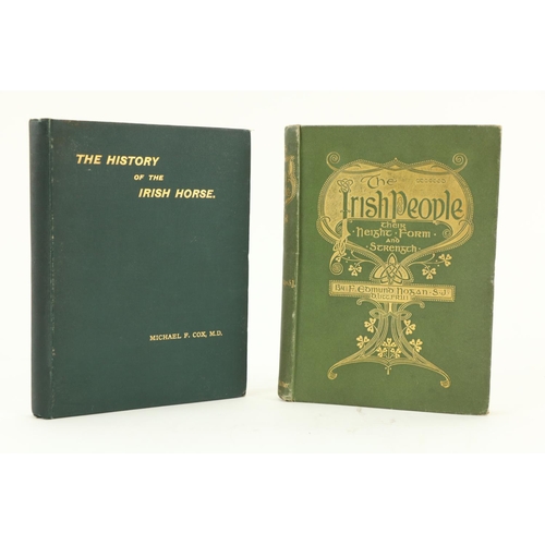 106 - Cox (Michael F.) The History of the Irish Horse, sm. sq. 8vo D. 1897. First Edn., orig. cloth gilt; ... 