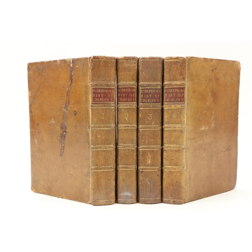 135 - Bindings: Robertson (Wm.) The History of the Reign of the Emperor Charles V, 4 vols. 8vo L. 1772. Se... 