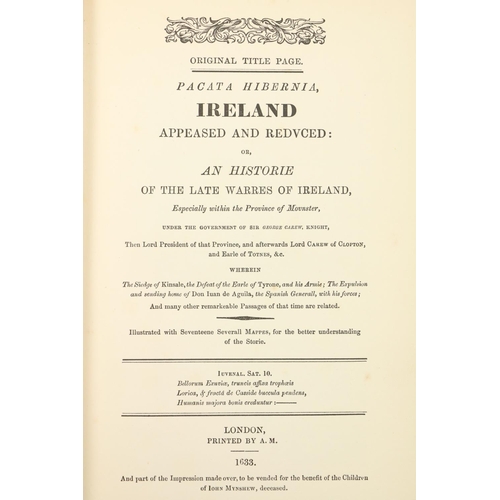 137 - Stafford (Thos.) [O'Grady (Standish)] Pacata Hibernia; or, A History of the Wars of Ireland, 2 vols.... 