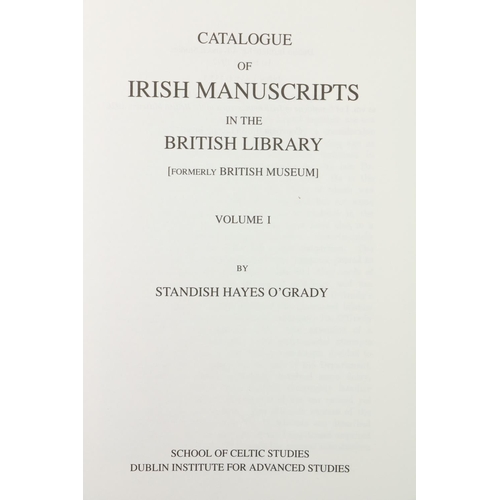 162 - Irish Manuscripts: O'Grady (Standish H.) Catalogue of Irish Manuscripts in the British Library [-Mus... 