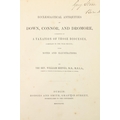 Reeves (Rev. Wm.) Ecclesiastical Antiquities of Down, Connor and Dromore, Consisting of a Taxation o... 