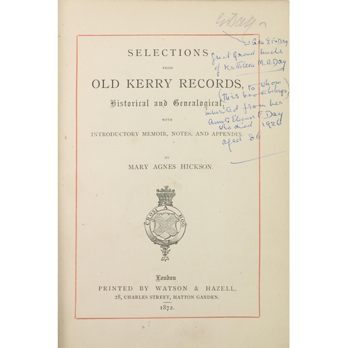 86 - Hickson (Mary Agnes) Selections form Old Kerry Records, Historical and Genealogical,