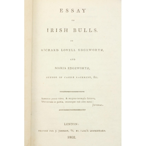 87 - Edgeworth (R. Lovell & Maria) Essay on Irish Bulls, sm. 8vo Lond. (J. Johnson) 1802. First Edn.,... 