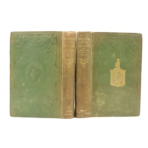 99 - Forbes (John) Memorandums made in Ireland in the Autumn of 1852, 2 vols., L. (Smith, Elder & Co.... 