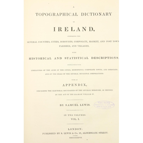 183 - Lewis (Samuel) A Topographical Dictionary of Ireland, 2 vols. lg. sq. folio Lond. 1837. First Edn., ... 