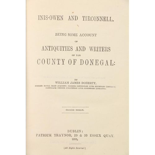 193 - Doherty (Wm. James) Inis-Owen and Tirconnell: Notes, Antiquarian and Topographical, First & Seco... 